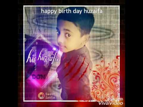 Huzaifa birthday