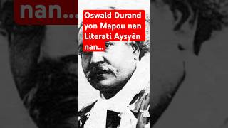 Download lagu 17 septembre 1840 , Naissance D’oswald Durand Mapou de la littérature Haïtienne. mp3