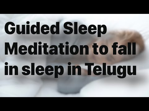 Guided Sleep Meditation in Telugu | Helps to fall in sleep