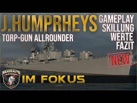 J. HUMPHREYS [T11 DD] Review + Gameplay - Bester Zerstörer auf T11?! - World of Warships [Deutsch]