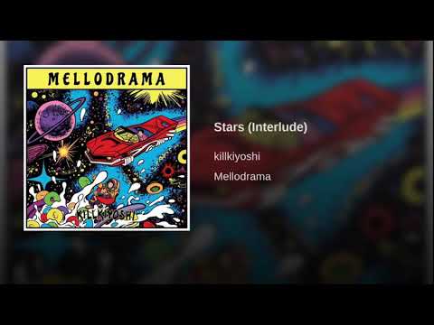 killkiyoshi - Stars (Interlude)