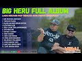 BIGHERU FULL ALBUM TERBARU 2025 NAN DISAYANG MENYAKITI Lagu Minang Galau Viral Penuh Kenangan