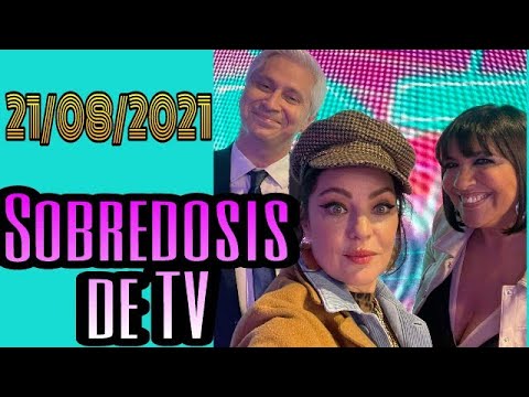 Sobredosis de TV (completo) 21/08/21