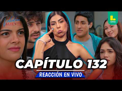 REACT VALENTINA VALIENTE - CAPÍTULO 132 - MARTES 08 DE SEPTIEMBRE | LATINA EN VIVO