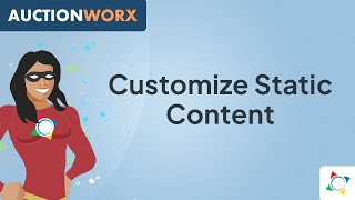 How to Customize Static Content in AuctionWorx