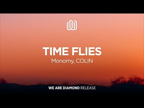 Monomy, COLIN - Time Flies