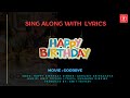 Happy Birthday L Sing Along With Lyrics L Goodbye L Abhijeet Srivastava