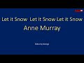 Anne Murray   Let it Snow  Let it Snow Let it Snow  karaoke
