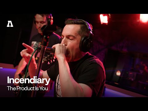 Incendiary - The Product Is You | Audiotree Live