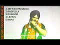 Jatt Da Muqabla Sidhu Moose Wala Sidhu Moose Wala Top Hits