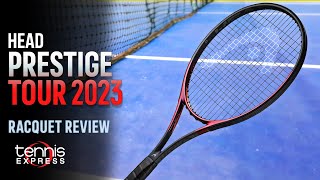 HEAD Prestige Tour 2023 Racquet Review | Tennis Express