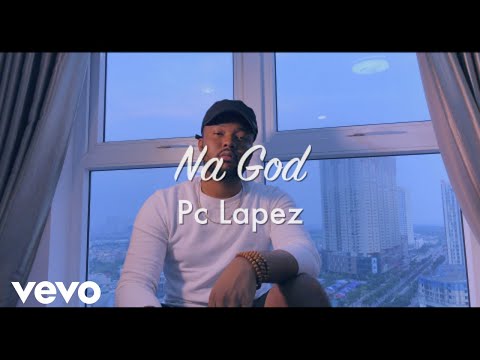 Pc Lapez - Na God