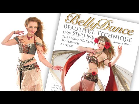 Belly Dance: Beautiful Technique from Step One by Autumn Ward | Full Program → WorldDanceNewYork.com