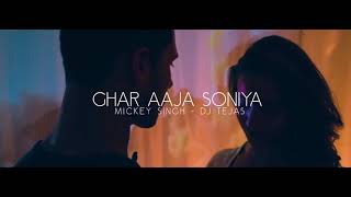 Ghar-Aaja-Soniya--Mickey-Singh--Official-Video--Lates-Song-2018
