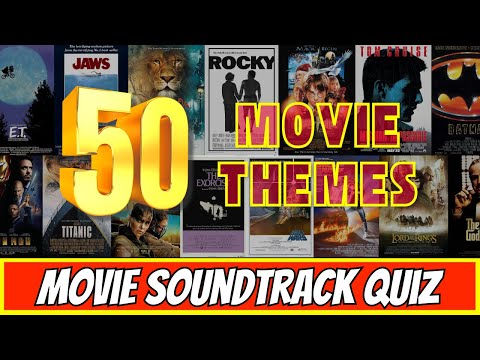 Movie Theme Quiz | Can You Name 50 Movie Soundtracks?