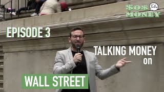 Episode 3 - Wall Street
