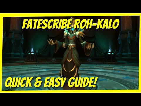How not to wipe on Fatescribe Roh-Kalo: super simple LFR/Normal guide | Sanctum of Domination