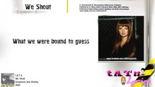 t.A.T.u. - We Shout (Lyrics)