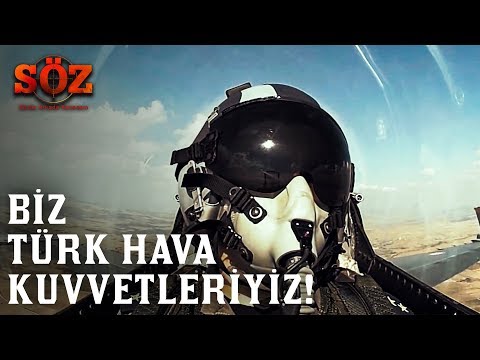 Söz | 61.Bölüm - Biz Türk Hava Kuvvetleriyiz!