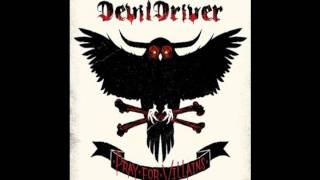 DevilDriver - Pray for Villains HQ