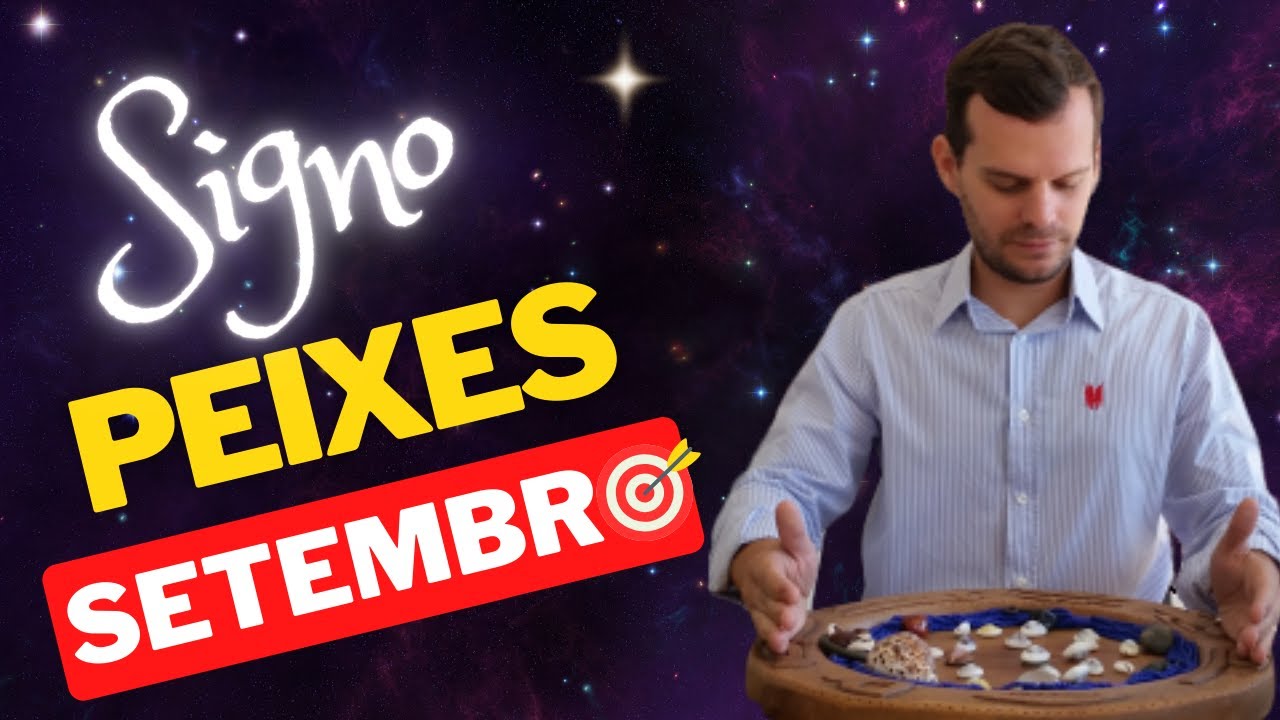 PEIXES SETEMBRO 2024 - PREVISÕES DOS ORIXÁS