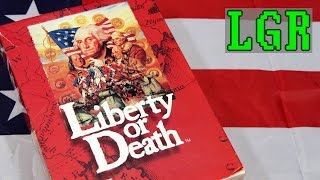 LGR - Liberty or Death - DOS PC Game Review
