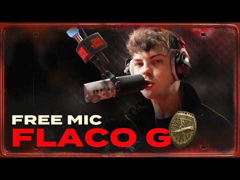 FLACO G // FREE MIC
