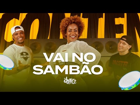 Vai no Sambão - Parangolé | FitDance (Coreografia)