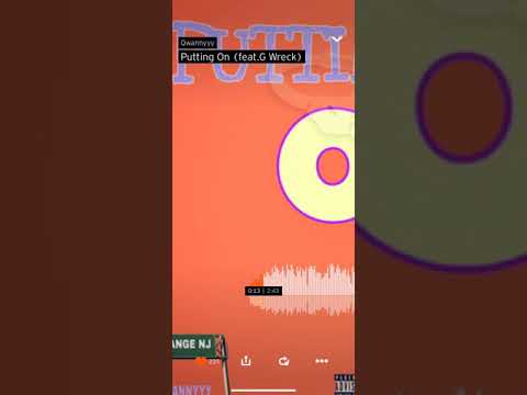 Putting on -Qwannyyy