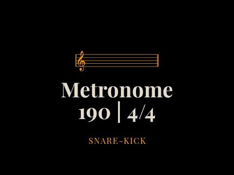 Metronome | 190bpm 4/4 | Snare Kick