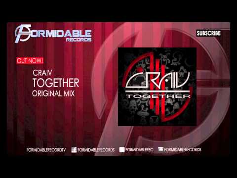 Craiv - TOGETHER (Original Mix) OUT NOW!