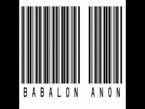 Babalon Anon - Maybe