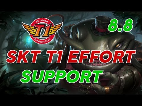 SKT T1 effort Play Tahm Kench Support Patch 8.8