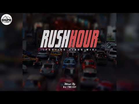 Rush Hour[Festive Vibes Mix] Mixed By Dj Twiist SA
