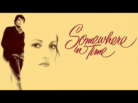 SOMEWHERE IN TIME super soundtrack suite - John Barry
