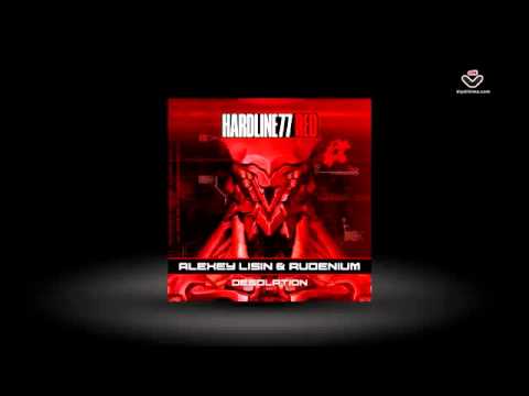 Alexey Lisin & Rudenium   Desolation EP [Hardline77 Red]
