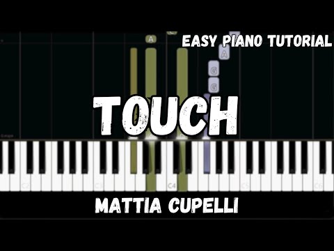 Mattia Cupelli - Touch (Piano Tutorial) - YouTube
