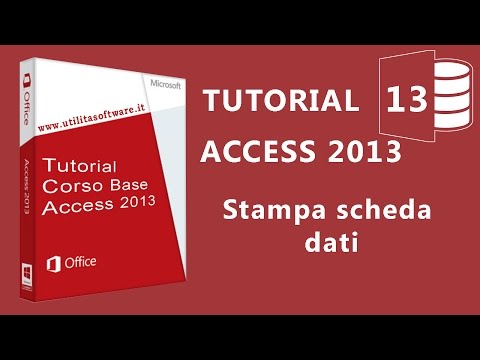 Access Corso Base: Agenda Telefonica - Stampa scheda dati - Tutorial 13