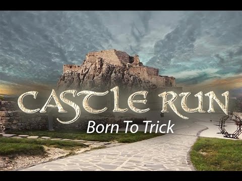 CASTLE RUN - DEVIN - Born To Trick - Ep.2/8