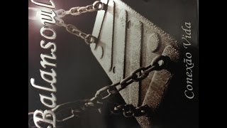 Banda Conexão Vida - Estilhaço - Album Balasoul