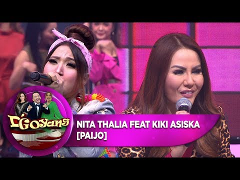 MANTAPP! Nita Thalia Kiki Asiska [PAIJO] - D'Goyang (17/9)