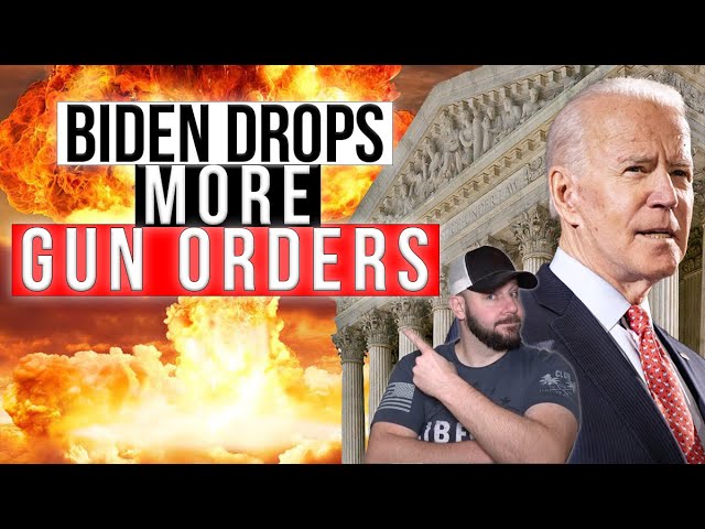 Biden throws down the GAUNTLET... New Executive Orders to further his Gun Control Agenda...