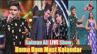 Salman Ali LIVE Show | Dama Dam Mast Kalandar | Best Performance | 2019