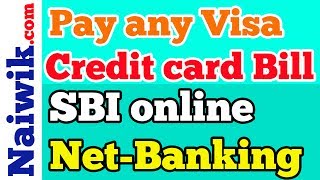 Pay any Visa Credit card Bill using SBI Online internet banking