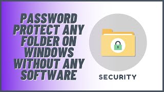Password Protect Any Folder on Windows Without Any Software Mp4 3GP & Mp3