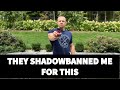 Why They Shadowbanned Me
