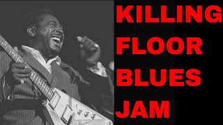 Killing Floor Jam Albert King Style 12 Bar Blues Guitar Backing Track