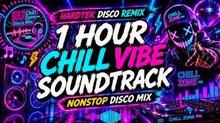 Download lagu NEW HARDTEK DISCO REMIX | 1 HOUR CHILL VIBE SOUNDTRACK 🌌🎧 NONSTOP DISCO MIX | DJ CHILL ZONE PH mp3 Download lagu NEW HARDTEK DISCO REMIX | 1 HOUR CHILL VIBE SOUNDTRACK 🌌🎧 NONSTOP DISCO MIX | DJ CHILL ZONE PH mp3