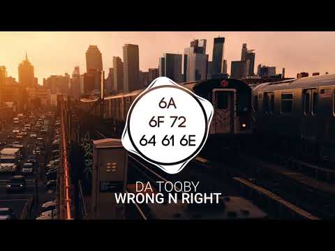 Da Tooby - Wrong N Right