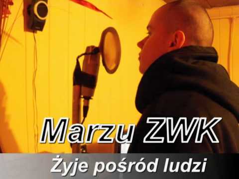 Marzu ZWK-Żyje pośród ludzi